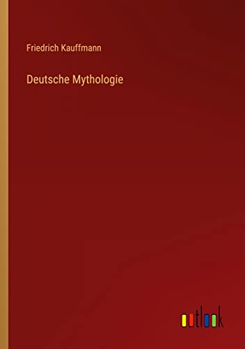 Beispielbild fr Deutsche Mythologie zum Verkauf von Buchpark