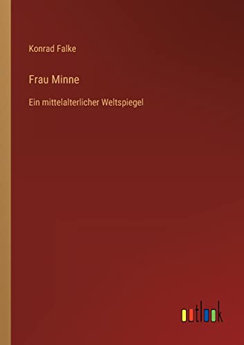 Stock image for Frau Minne for sale by PBShop.store US