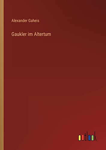 9783368600884: Gaukler im Altertum