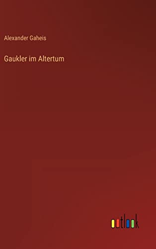 Beispielbild fr Gaukler im Altertum (German Edition) zum Verkauf von Ria Christie Collections