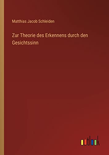 Stock image for Zur Theorie des Erkennens durch den Gesichtssinn for sale by PBShop.store US