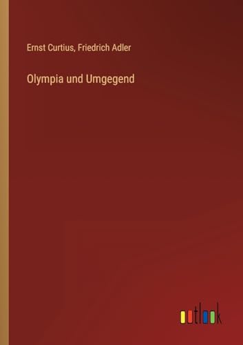 Stock image for Olympia und Umgegend for sale by PBShop.store US
