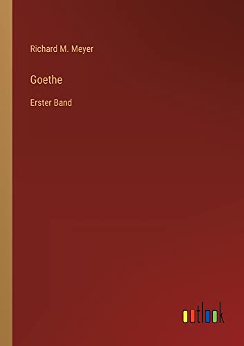 Beispielbild fr Goethe:Erster Band zum Verkauf von Ria Christie Collections