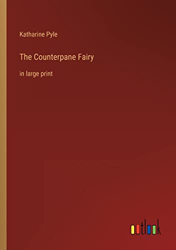 Stock image for Counterpane Fairy for sale by PBShop.store US