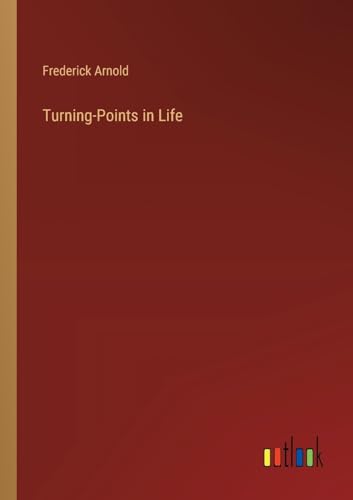 Stock image for Turning-Points in Life for sale by California Books