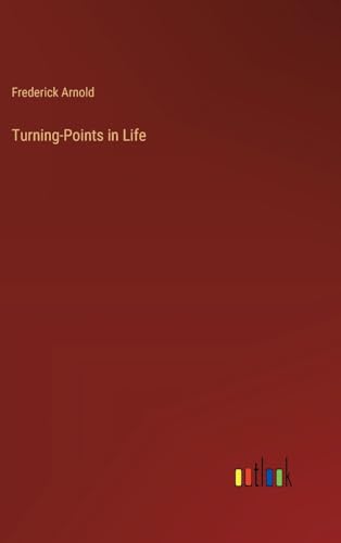 Stock image for Turning-Points in Life for sale by California Books