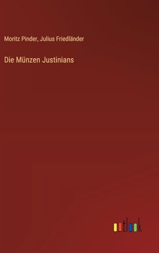 Stock image for Die Mnzen Justinians (German Edition) for sale by California Books