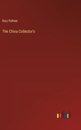 Beispielbild fr The China Collector's zum Verkauf von Buchpark