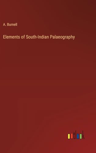 Stock image for Elements of South-Indian Palaeography for sale by PBShop.store US