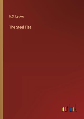 Stock image for The Steel Flea for sale by PBShop.store US