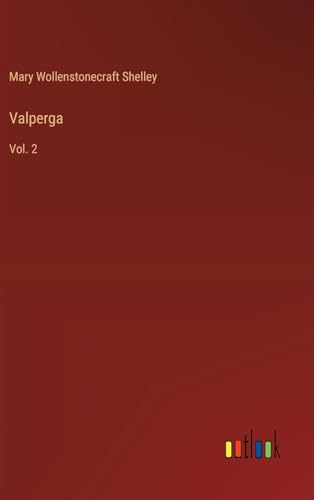Stock image for Valperga:Vol. 2 for sale by Ria Christie Collections