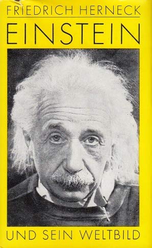 Beispielbild fr Einstein und sein Weltbild. Aufstze und Vortrge zum Verkauf von medimops
