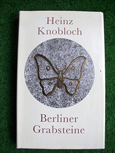 Beispielbild fr Berliner Grabsteine. Mit s/w zahlreichen Abbildungen. zum Verkauf von Antiquariat Gntheroth