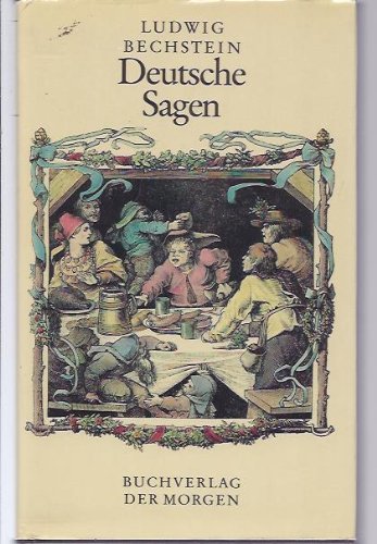 Beispielbild fr Ludwig Bechstein Deutsche Sagen, mit Holzschnitten zum Verkauf von Antiquariat am Mnster Gisela Lowig