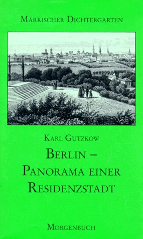 9783371003801: Berlin--Panorama einer Residenzstadt (Märkischer Dichtergarten) (German Edition)