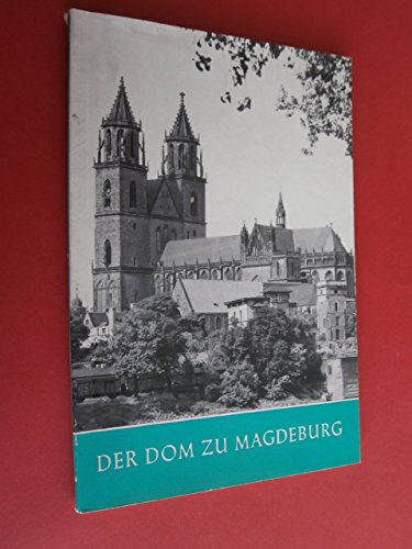 Beispielbild fr Der Dom zu Magdeburg zum Verkauf von Antiquariat Machte-Buch