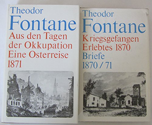 9783373000594: Wanderungen durch Frankreich, 2 Bnde. Band 1: Kriegsgefangen - Erlebtes 1870. Briefe 1870/71. Band 2: Aus den Tagen der Okkupation - Theodor Fontane