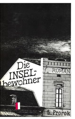 Stock image for Die Inselbewohner: Roman for sale by Sigrun Wuertele buchgenie_de