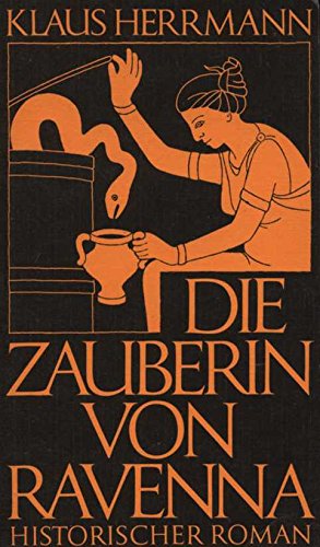 Stock image for Die Zauberin von Ravenna for sale by Bcherpanorama Zwickau- Planitz