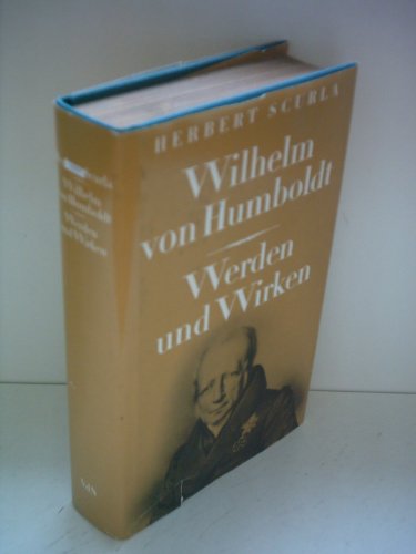 9783373003557: Wilhelm von Humboldt - Werden und Wirken