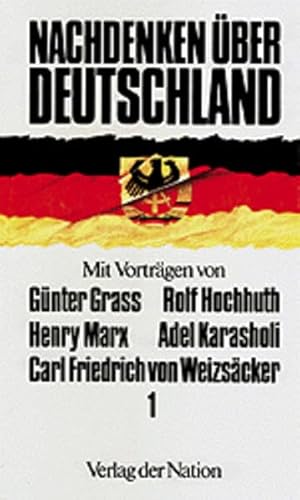 Nachdenken uÌˆber Deutschland (German Edition) (9783373004172) by Gunter-grass-christoph-hein-dietmar-keller