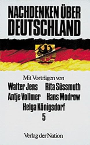 Nachdenken Ã¼ber Deutschland 5 (9783373004813) by Unknown Author