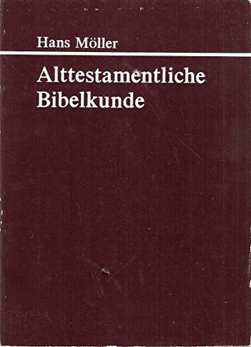 Imagen de archivo de Alttestamentarische Bibelkunde a la venta por medimops