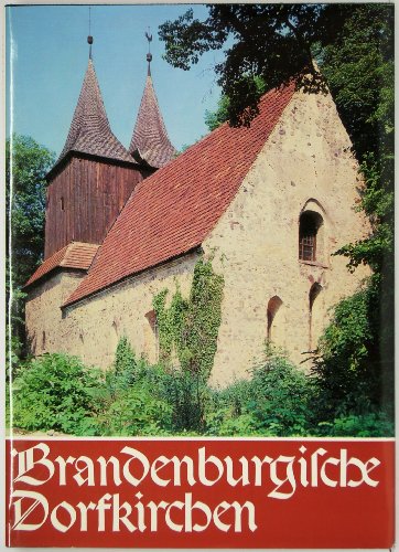 Stock image for Brandenburgische Dorfkirchen for sale by Versandantiquariat Felix Mcke