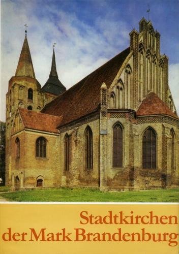Beispielbild fr Stadtkirchen der Mark Brandenburg zum Verkauf von medimops