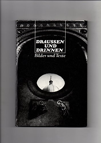 Stock image for Draussen und drinnen. Bilder und Texte (Drauen und Drinen) for sale by Bildungsbuch