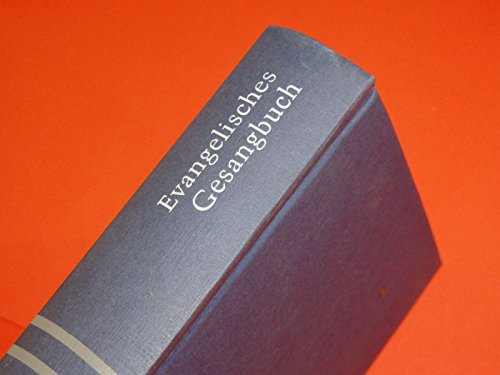 9783374014903: Evangelisches Gesangbuch. Ausgabe Fur Die Evangelisch-Lutherische... / Evangelisches Gesangbuch. Ausgabe Fur Die Evangelisch-Lutherische...
