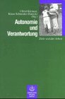 Beispielbild fr Autonomie und Verantwortung zum Verkauf von medimops