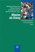 Mission als Dialog. (9783374020386) by W. Hugh Missildine