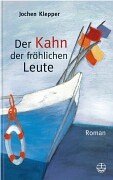 Stock image for Der Kahn der fr hlichen Leute. for sale by ThriftBooks-Dallas