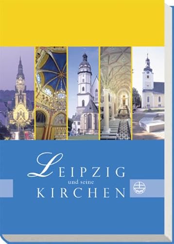 Beispielbild fr Leipzig und seine Kirchen zum Verkauf von medimops