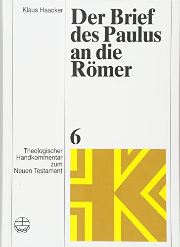 Beispielbild fr Theologischer Handkommentar zum Neuen Testament: Der Brief des Paulus an die Rmer: BD VI zum Verkauf von medimops