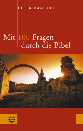 Beispielbild fr Mit 100 Fragen durch die Bibel zum Verkauf von medimops