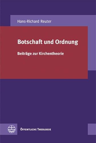 Botschaft und Ordnung (9783374026678) by Unknown Author