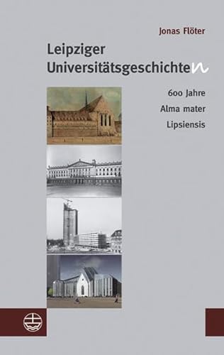 9783374026982: Leipziger Universitatsgeschichte(n): 600 Jahre Alma Mater Lipsiensis