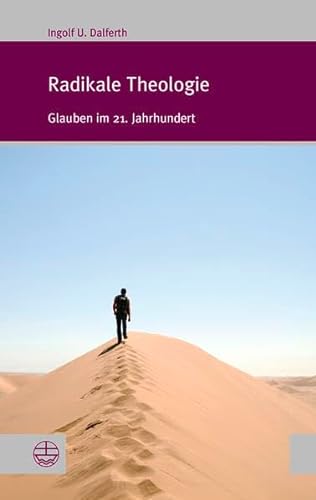9783374027866: Radikale Theologie: Glauben im 21. Jahrhundert: 23 (Forum Theologische Literaturzeitung)