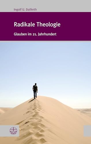 9783374027866: Radikale Theologie: Glauben im 21. Jahrhundert (Forum Theologische Literaturzeitung)