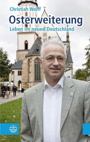 Beispielbild fr Osterweiterung: Leben im neuen Deutschland zum Verkauf von medimops