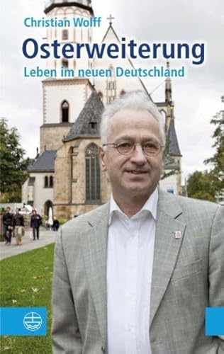 Stock image for Osterweiterung: Leben im neuen Deutschland for sale by medimops