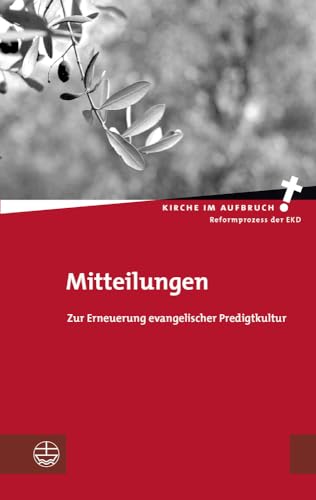 9783374031566: Mitteilungen: Zur Erneuerung Evangelischer Predigtkultur