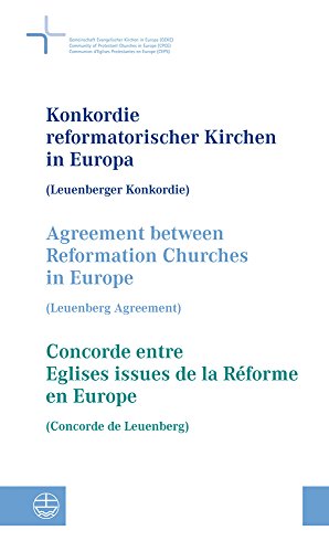 9783374031597: Konkordie reformatorischer Kirchen in Europa (Leuenberger Konkordie) // Agreement between Reformation Churches in Europe (Leuenberg Agreement) // ... ... English Edition) (English and German Edition)