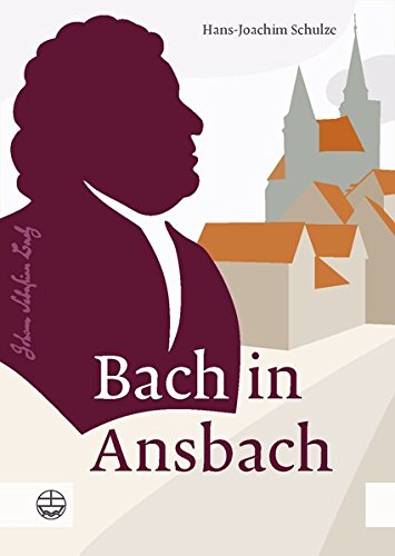 Stock image for Bach in Ansbach for sale by ISD LLC