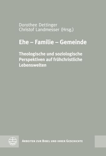Stock image for Ehe - Familie - Gemeinde for sale by ISD LLC