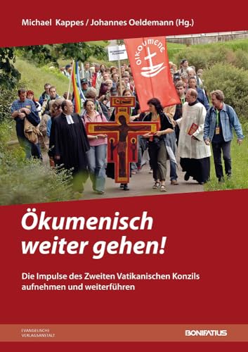 Stock image for Okumenisch weiter gehen! for sale by ISD LLC