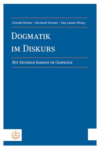 Beispielbild fr Dogmatik im Diskurs zum Verkauf von ISD LLC