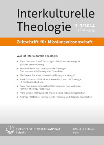 Stock image for Interkulturelle Theologie. Zeitschrift f|r Missionswissenschaft 40 (2014) 2-3 (ZMiss) for sale by ISD LLC